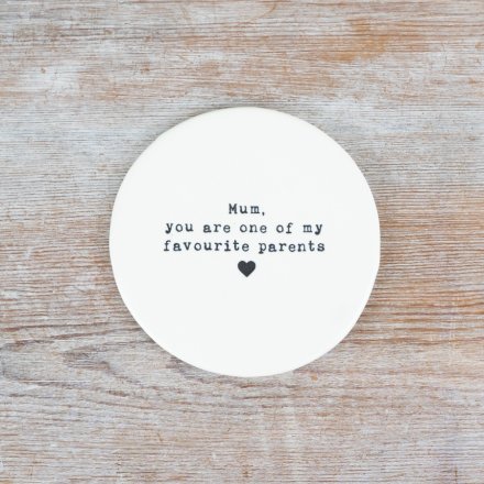 'Mum Favourite Parent' Coaster (10cm)